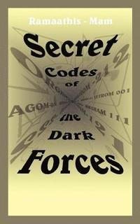 bokomslag Secret Codes of the Dark Forces