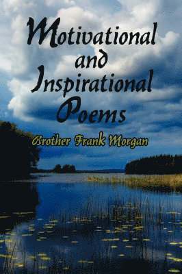 bokomslag Motivational and Inspirational Poems