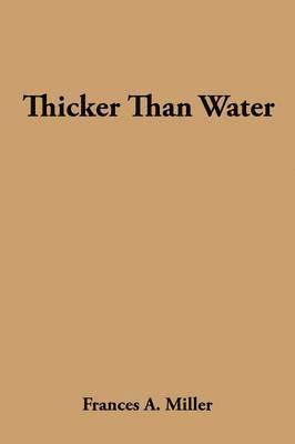 bokomslag Thicker Than Water