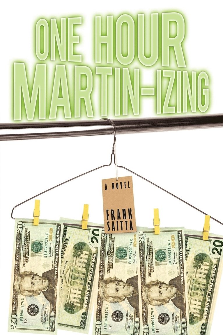 Frank Saitta - One Hour Martin-izing, Häftad