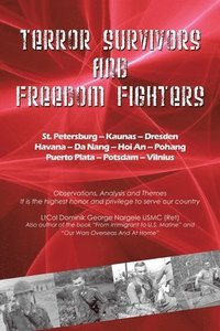 bokomslag Terror Survivors and Freedom Fighters