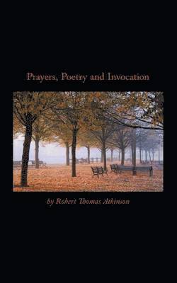 bokomslag Prayers, Poetry and Invocation