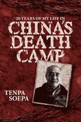 bokomslag 20 Years of My Life in China's Death Camp