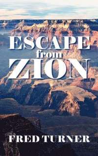 bokomslag Escape from Zion