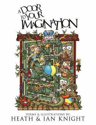 Ian Knight, Heath Knight - Door to Your Imagination, Häftad
