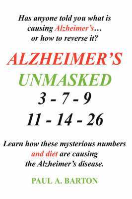 Alzheimer's Unmasked 1