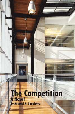 Michael R. Shoulders, Michael R Shoulders - Competition, Inbunden