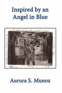 bokomslag Inspired by an Angel in Blue