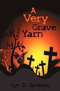bokomslag A Very Grave Yarn