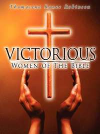 bokomslag Victorious Women of the Bible