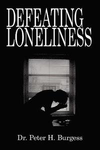 bokomslag Defeating Loneliness