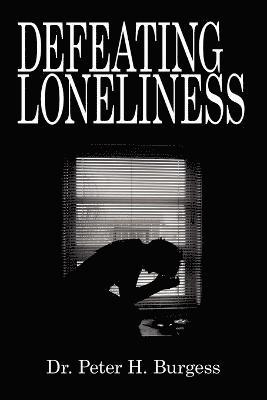 Defeating Loneliness