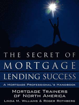 bokomslag Secret of Mortgage Lending Success