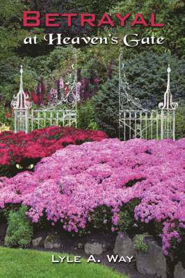 Betrayal at Heaven's Gate