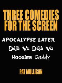 bokomslag Three Comedies for the Screen
