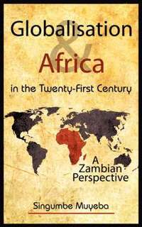 bokomslag Globalisation and Africa in the Twenty-First Century