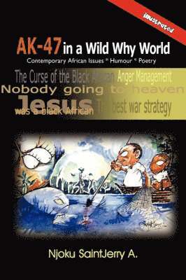 AK-47 in a Wild Why World 1