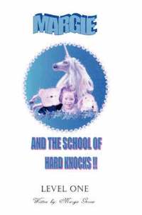 bokomslag Margie and the School of Hard Knocks: Level One