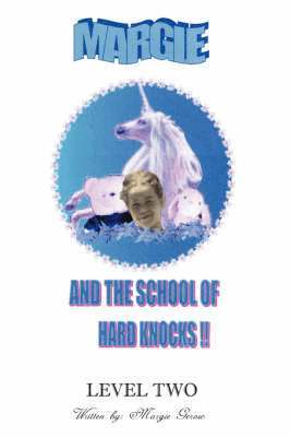 bokomslag Margie and the School of Hard Knocks: Level Two