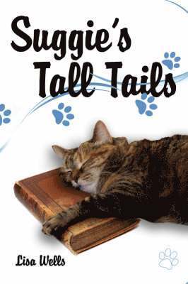 Lisa Wells - Suggie's Tall Tails, Häftad