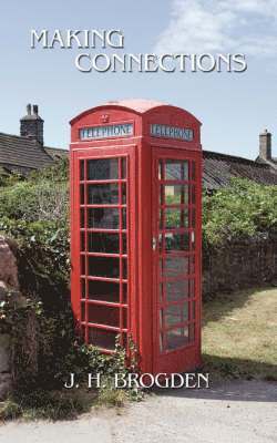 J. H. Brogden - Making Connections, Häftad