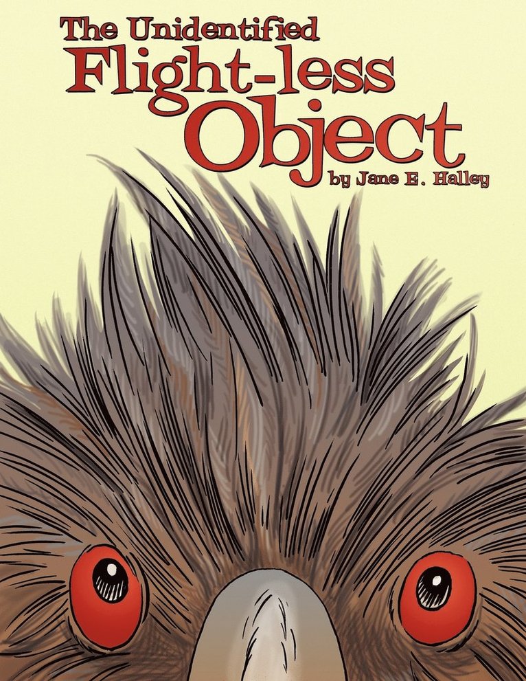 Jane E. Halley - Unidentified Flight-less Object, Häftad