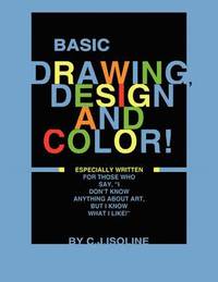 bokomslag Basic Drawing, Design, and Color
