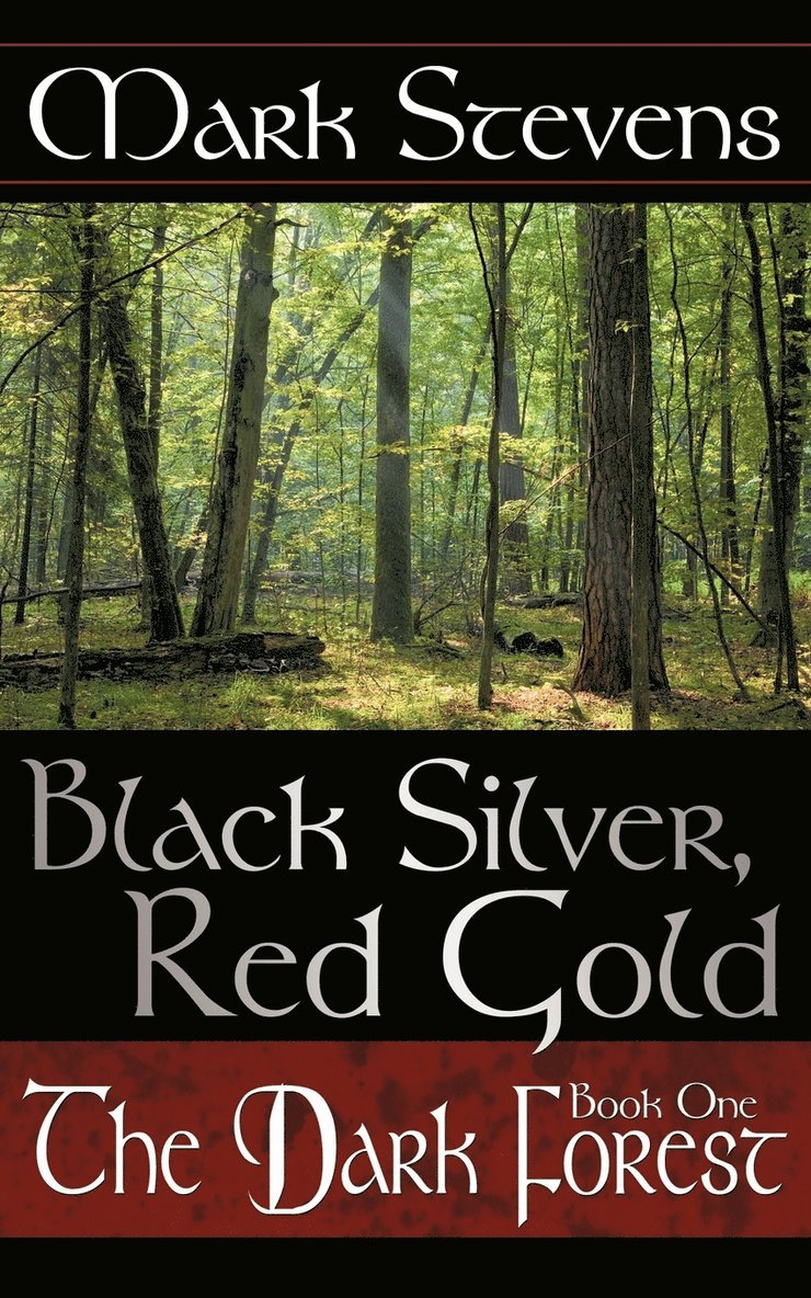 Mark Stevens - Black Silver, Red Gold, Häftad