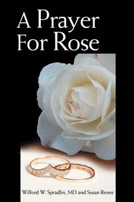 bokomslag A Prayer for Rose