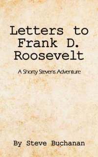 bokomslag Letters to Frank D. Roosevelt