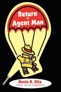 bokomslag Return of Agent Man