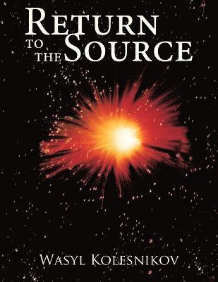 Return to the Source 1