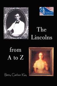 bokomslag The Lincolns from A to Z