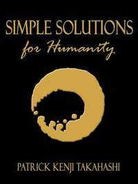 bokomslag Simple Solutions for Humanity