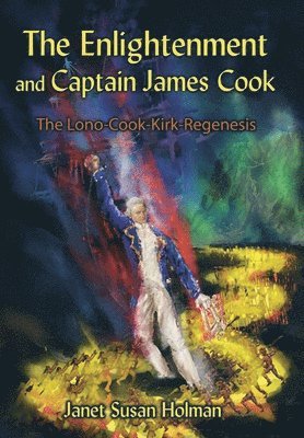 The Enlightenment and Captain James Cook 1