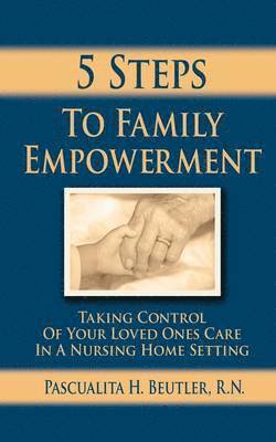 Five Steps To Family Empowerment 1