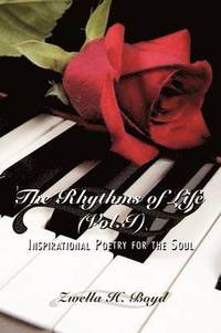 bokomslag The Rhythms of Life (Vol.I)