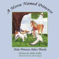 bokomslag A Horse Named Princess