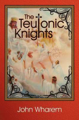 The Teutonic Knights 1