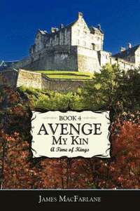 bokomslag Avenge My Kin - Book 4