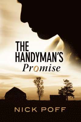 Nick Poff - Handyman's Promise, Inbunden