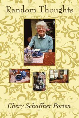Chery Schaffner Porten - Random Thoughts, Häftad