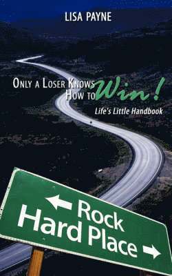 Only a Loser Knows How to Win! 1