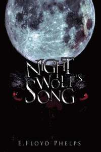 bokomslag Night Wolf's Song