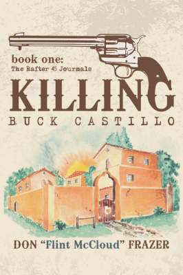 bokomslag Killing Buck Castillo