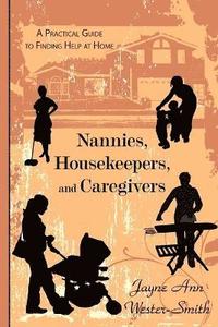 bokomslag Nannies, Housekeepers, and Caregivers