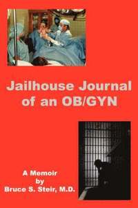 bokomslag Jailhouse Journal of an OB/GYN