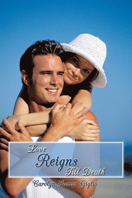 bokomslag Love Reigns Till Death