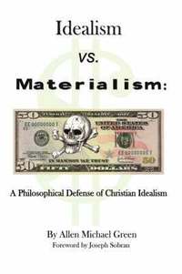 bokomslag Idealism Vs. Materialism