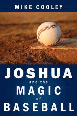 bokomslag Joshua and the Magic of Baseball
